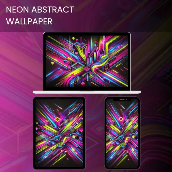 Vibrant neon abstract wallpaper with dynamic lines and geometric shapes, titled "Energy in Movement.600v2